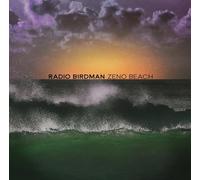 Radio Birdman - Zeno Beach