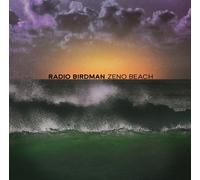 Radio Birdman - Zeno Beach