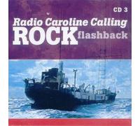 Radio Caroline Calling - Rock Flashback CD Nr. 3 - Diverse Interpreten - 1CD Set