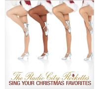 Radio City Rockettes - Christmas Favorites