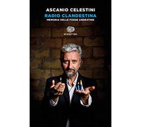 Radio clandestina. Memoria delle Fosse Ardeatine