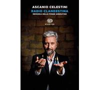 Radio clandestina. Memoria delle Fosse Ardeatine