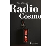 Radio Cosmo - Muscarà Marco