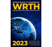 Radio Data Center GmbH World Radio TV Handbook 2023 (Tascabile)