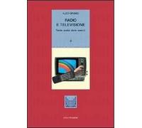 Radio e televisione. Teorie, analisi, storie, esercizi
