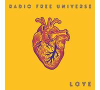 Radio Free Universe Love (CD) Album