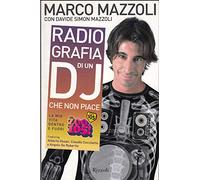 Radio-grafia di un dj che non piace