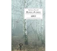 Radio Judrio. Vivere dentro la frontiera