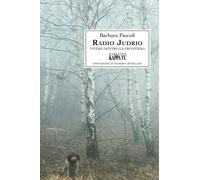 Radio Judrio. Vivere Dentro la Frontiera - [Kappa Vu]