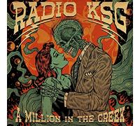 Radio KSG - A Million In The Creek