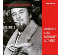 Bilk, Acker & His Paramount Jazz Band - Vol. 8-Radio Luxembourg Sessions