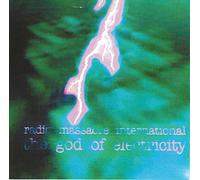 RADIO MASSACRE INTERNATIONAL - GOD OF ELECTRICITY