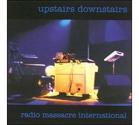 RADIO MASSACRE INTERNATIONAL - UPSTAIRS DOWNSTAIRS