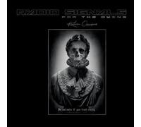 Radio Signals For The Dying (3CD+Book)