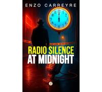 Radio silence at midnight