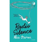 Radio Silence - Oseman Alice