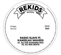 radio slave ft. kameelah waheed-all rize