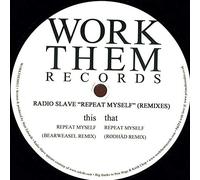 Radio Slave - Repeat Myself (Remixes)