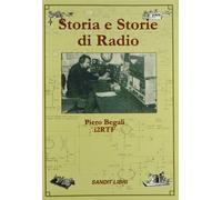 RADIO - Storia e storie di radio - Sandit Libri