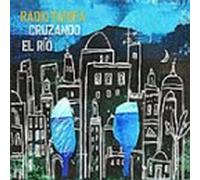 Radio Tarifa - Cruzando El Rio