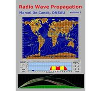 Radio Wave Propagation: Volume 1