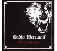 Radio Werewolf - The Fiery Summons