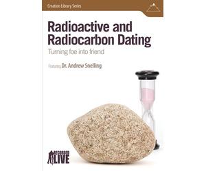 Radioactive and Radiocarbon Dating: Turning Foe Into Friend