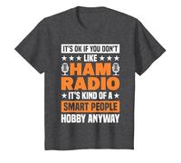Radioamatori Smart People Hobby Anyway Operatore Radio Maglietta, Bambini, Grigio Scuro, 4 Anni