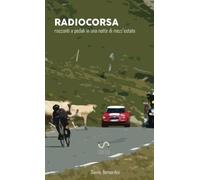 Radiocorsa - Davide Bernardini - StreetLib, 2017