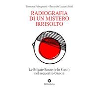 Libri Folegnani Simona / Lupacchini Berardo - Radiografia Di Un Mistero Irrisolt