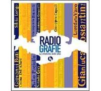 RadioGrafie. La creatività nelle dita