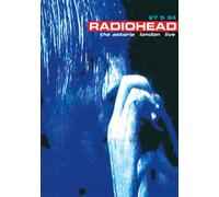 Radiohead - Live at the Astoria London Liv