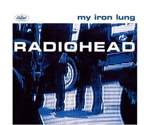 Radiohead - My Iron Lung