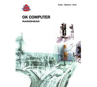 Radiohead - Ok Computer: Radiohead : Guitar, Tablature, Vocal