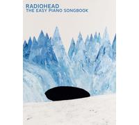 Radiohead - Radiohead The Easy Piano Songbook
