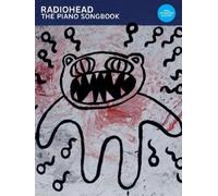 Radiohead – The Piano Songbook – Spartiti – Faber Music