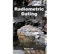Radiometric Dating (Copertina rigida)
