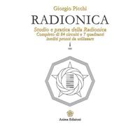LIBRO RADIONICA - STUDIO E PRATICA DELLA RADIONICA - GIORGIO PICCHI