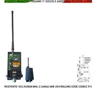 RADIORICEVITORE BICANALE 12/24 V COD. FISSO R CODE APPRENDIMENTO FREQ 433,92 MHz