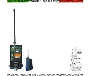 RADIORICEVITORE BICANALE 12/24 V COD. FISSO R CODE APPRENDIMENTO FREQ 433,92 MHz
