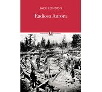 Radiosa aurora - London Jack