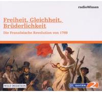 Radiowissen-Geschichte - Die Französische Revolution