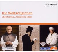 Radiowissen-Religion - Die Weltreligionen1