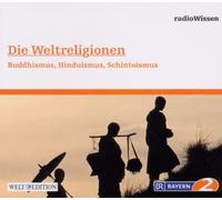 Radiowissen-Religion - Die Weltreligionen2
