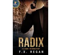 RADIX: A CJ Hawk - FBI Origin Story