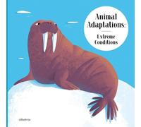Radka Piro Animal Adaptations: Extreme Conditions (Copertina rigida)