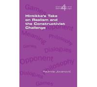Radmila Jovanov Hintikka's Take on Realism and the Constructivist Ch (Tascabile)