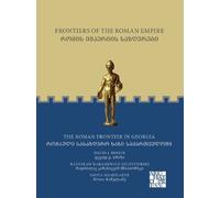 Radosław Karasiewicz-Szczypiorski Sho Frontiers of the Roman Empire: (Tascabile)