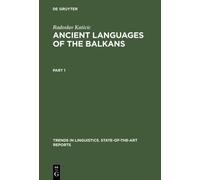 Radoslav Katicic Ancient Languages of the Balkans (Copertina rigida)