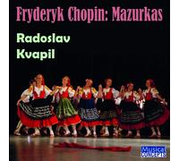 Radoslaw Kvapil Fryderyk Chopin: Mazurkas (CD)